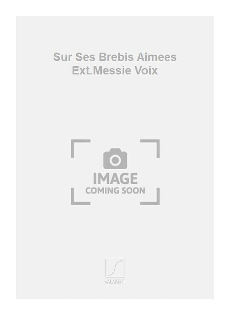 Sur Ses Brebis Aimees Ext.Messie Voix